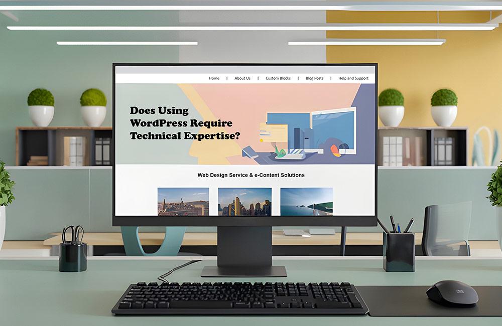 Does Using WordPress Require Technical Expertise?
